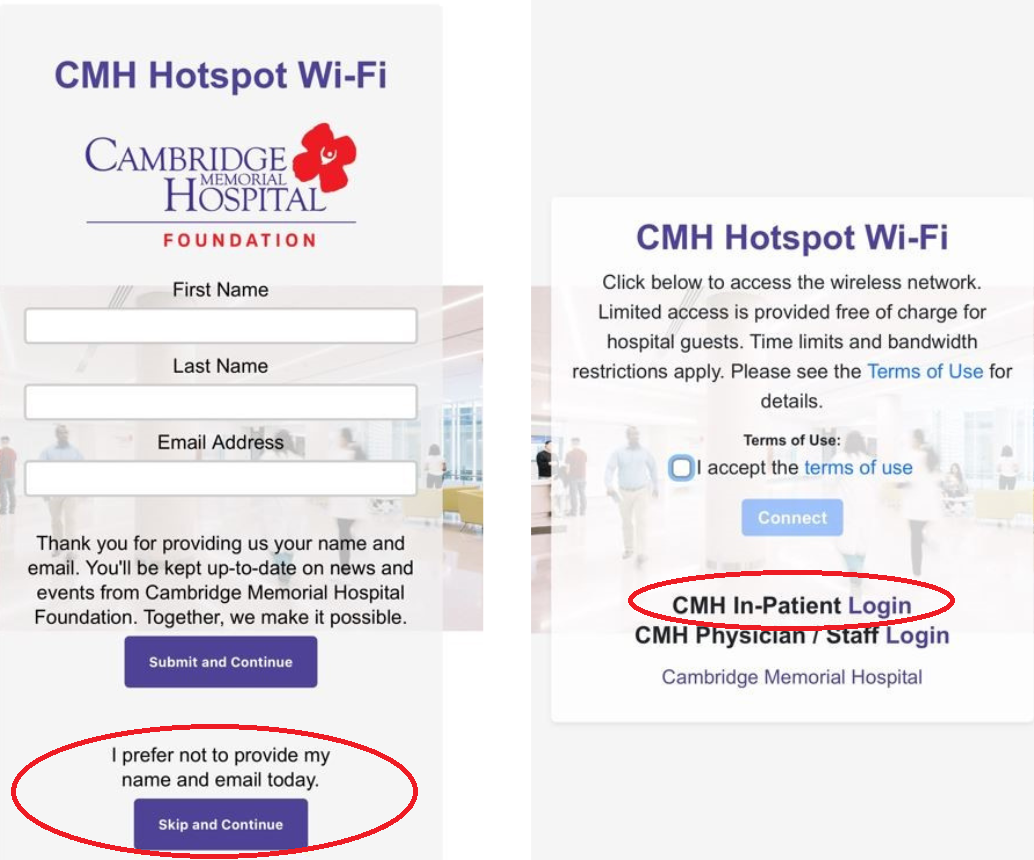 Image 1: Shows field to input information and "Submit & Continue" - Select option 2 for "Skip & Continue"; Image 2: Options to access WiFi network, select "CMH In-Patient Login"